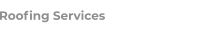 Roofing Services